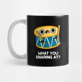 What Are You Snaring At Cute Drummer Drum Pun Mug
